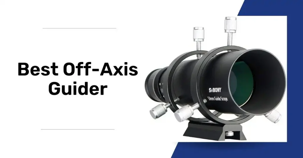 Best Off-Axis Guider